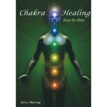 Chakra Healing Step by Step