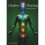 Chakra Healing Step by Step 1