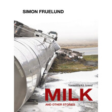 Milk and Other Stories