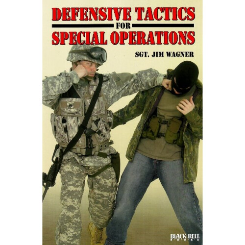 Defensive Tactics for Special Operations