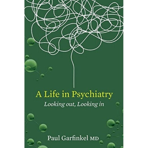 A Life in Psychiatry