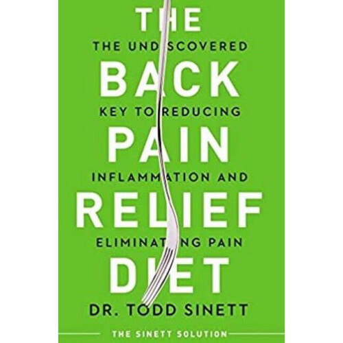 The Back Pain Relief Diet
