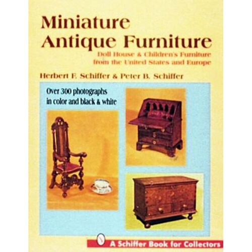 Miniature Antique Furniture