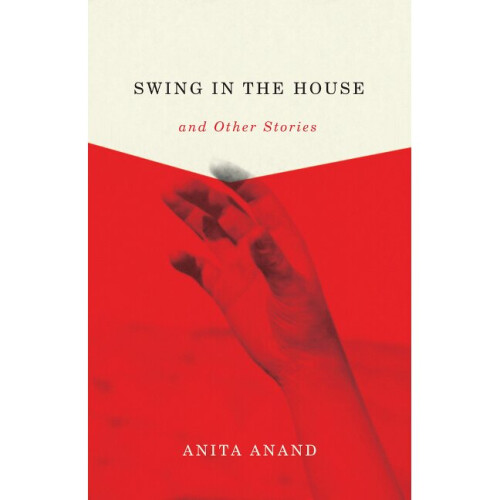 Swing in the House and Other Stories