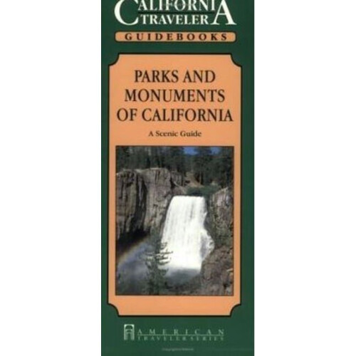 Parks & Monuments of California