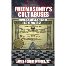 Freemasonry's Cult Abuses Human Gay Rights Controversy