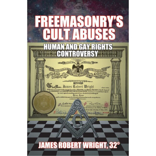 Freemasonry's Cult Abuses Human  Gay Rights Controversy
