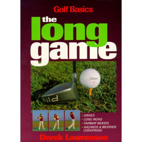The Long Game Golf Basics