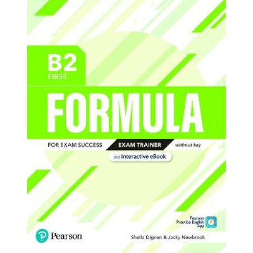Formula B2 First Exam Trainer and Interactive eBook without Key with Digital Resources  App