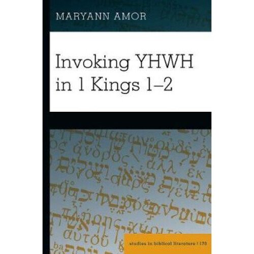 Invoking YHWH in 1 Kings 12