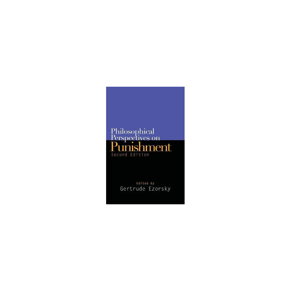 Philosophical Perspectives on Punishment, Second Edition