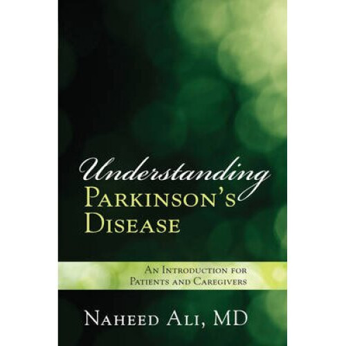 Understanding Parkinson's Disease