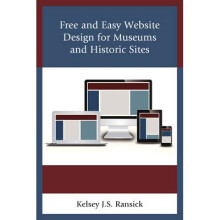 Free and Easy Website Design for Museums and Historic Sites
