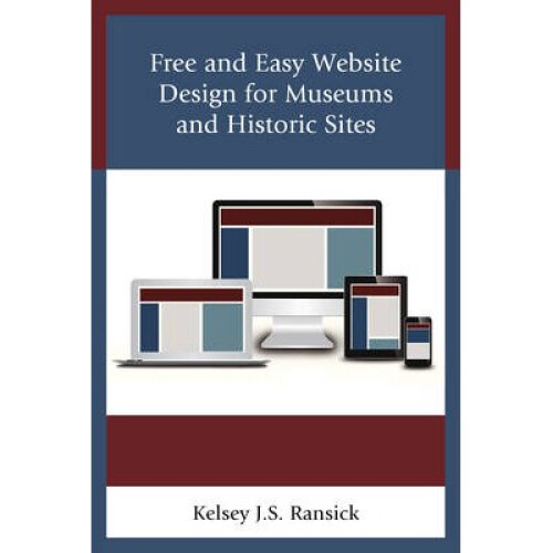 Free and Easy Website Design for Museums and Historic Sites