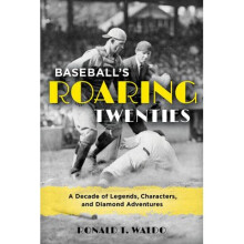 Baseball's Roaring Twenties