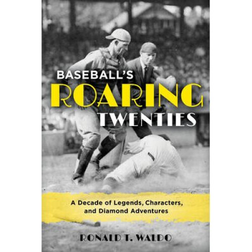 Baseball's Roaring Twenties