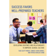 Success Favors Well-Prepared Teachers