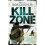 Kill Zone Gunnery Sergeant Kyle Swanson series 1