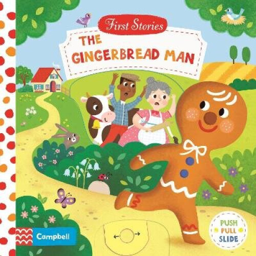 The Gingerbread Man First Stories