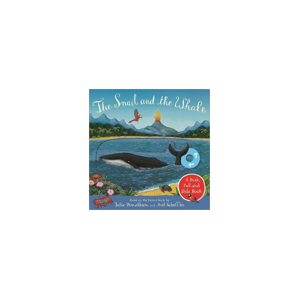 The Snail And The Whale: A Push, Pull And Slide Book Julia Donaldson - Image 10