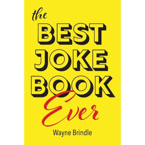 The Best Joke Book Ever