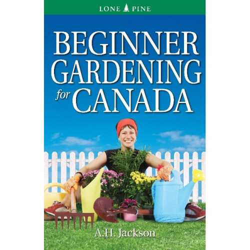 Beginner Gardening for Canada