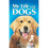 My Life With Dogs 1