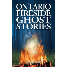 Ontario Fireside Ghost Stories