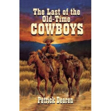 The Last of the Oldtime Cowboys