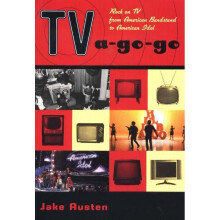 TVaGoGo Rock on TV from American Bandstand to American Idol