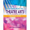 Introduction to Theatre Arts 1 Volume One, Second Edition 1