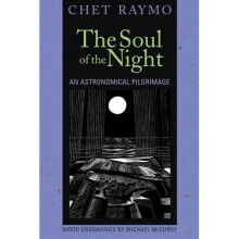 The Soul of the Night An Astronomical Pilgrimage