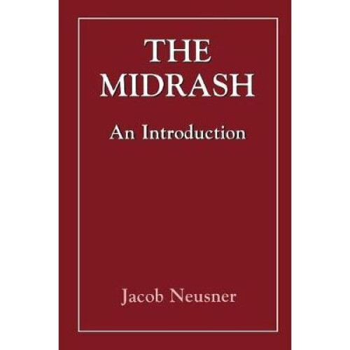 The Midrash An Introduction An Introduction