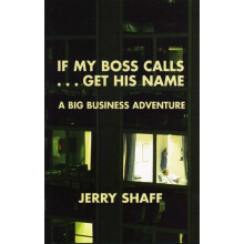 If My Boss CallsGet His Name A Big Business Adventure