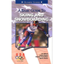 Basic Guide to Skiing & Snowboarding