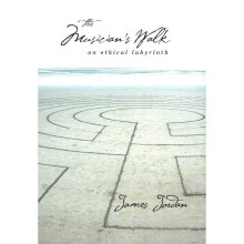 Musician's Walk An Ethical Labyrinth