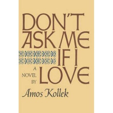 Don't Ask Me If I Love
