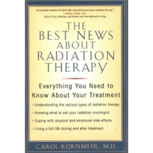 Best News About Radiation Therapy Everything You Need to Know About Your Treatment