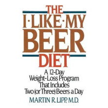 The ILikeMyBeer Diet A 12Day WeightLoss Program That Includes Two Or Three Beers A Day
