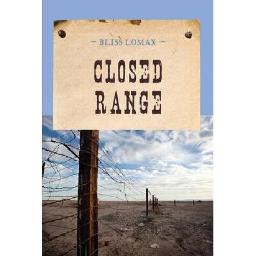 Closed Range An Evans Novel of the West