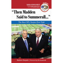 THEN MADDEN SAID TO SUMMERALL The Best NFL Stories Ever Told Best Sports Stories Ever Told