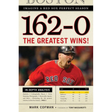 1620 Imagine a Red Sox Perfect Season The Greatest Wins