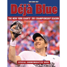 Dj Blue The New York Giants' 2011 Championship Season