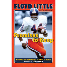 Promises to Keep My Inspired Run from Syracuse to Denver to the Hall