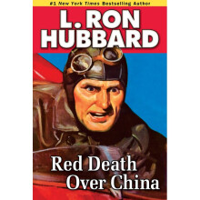 Red Death Over China Military  War Short Stories Collection Stories from the Golden Age