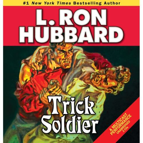 Trick Soldier Stories from the Golden Age
