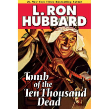 Tomb of the Ten Thousand Dead Historical Fiction Short Stories Collection