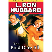 The Bold Dare All Stories from the Golden Age