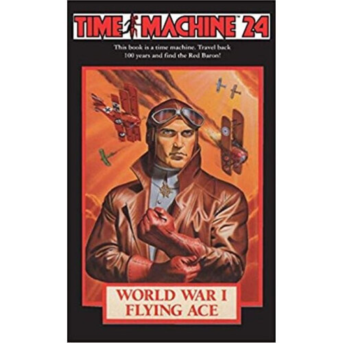 Time Machine 24 World War I Flying Ace Time Machine