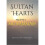 The Sultan of Hearts single volume Prophet Muhammad 1